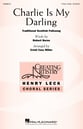 Charlie Is My Darling Three-Part Treble choral sheet music cover